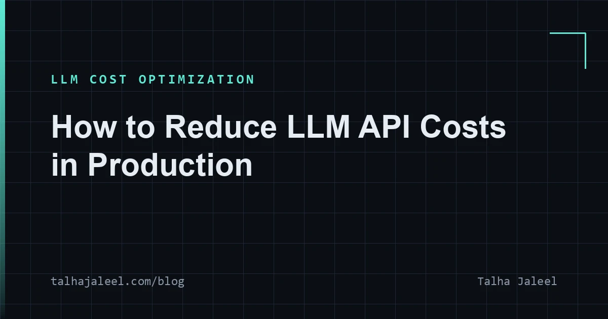 Reduce LLM API costs in production cover